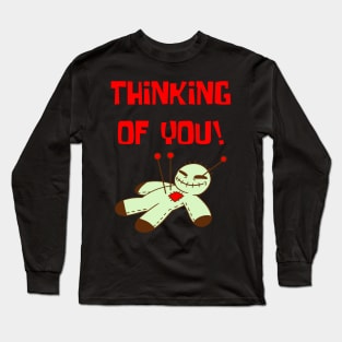 Thinking Of You (VooDoo) Long Sleeve T-Shirt